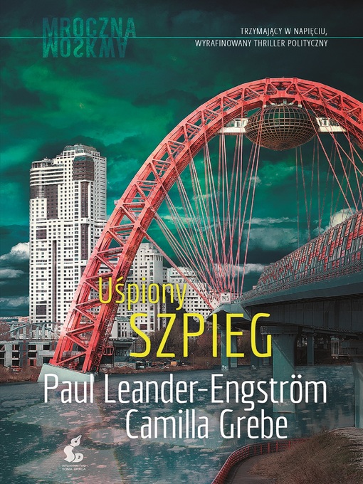 Title details for Uśpiony szpieg by Camila Grebe - Available